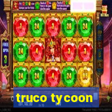 truco tycoon